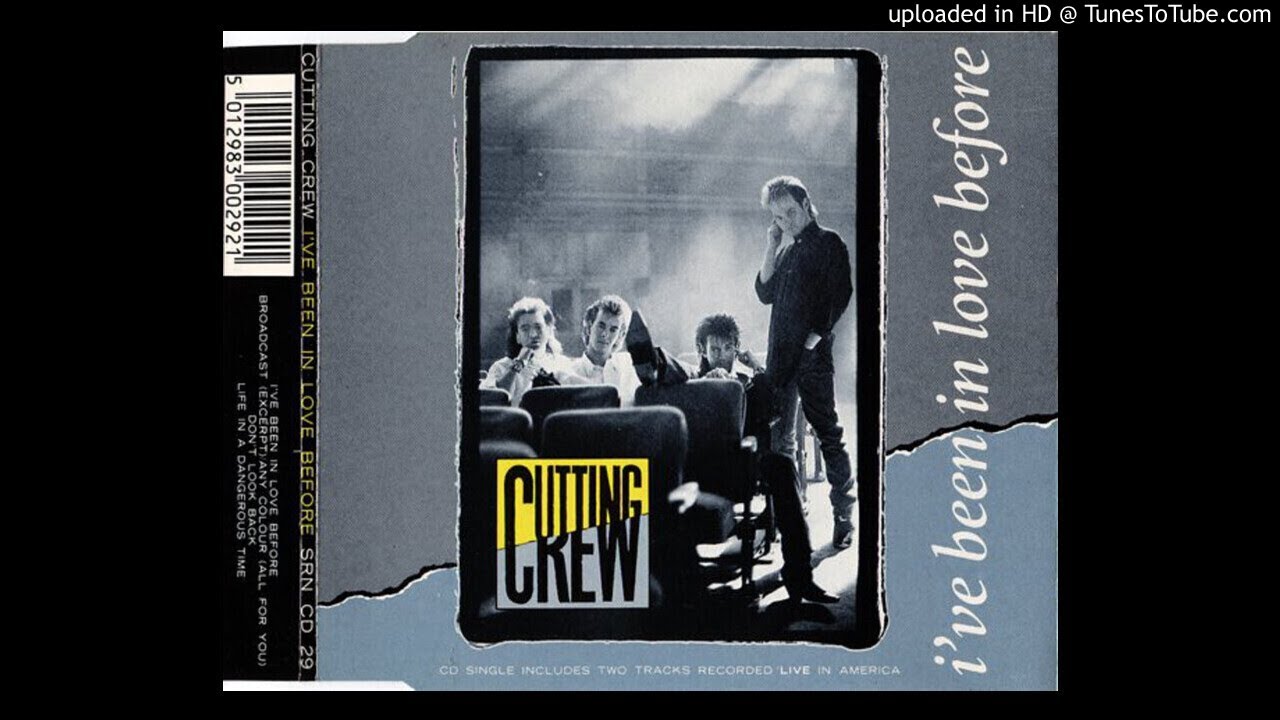 Cutting Crew I've Been In Love Before (12'' Extended Version) YouTube Cutting Crew I've Been In Love Before (12'' Extended Version) YouTube