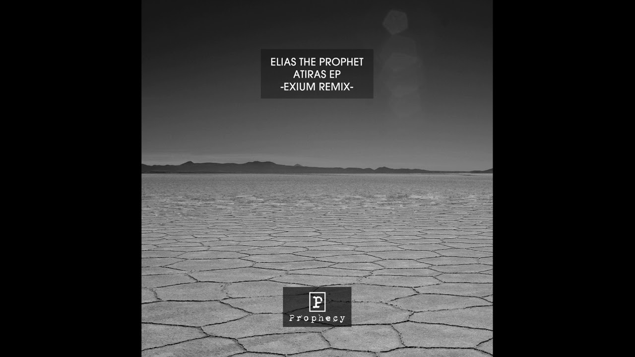 Elias the Prophet - Atiras [PROPHECY03]
