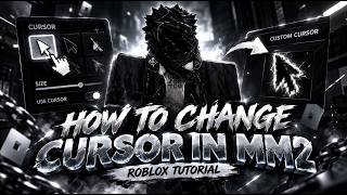 Roblox Custom Cursor Tutorial 2026 — How to Change Cursor in MM2 / Custom Crosshair MM2