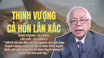 Mục sư Nguyễn Thỉ | Thịnh Vượng Cả Hồn Lẫn Xác | Bài Giảng Tin Lành #msnguyenthi 