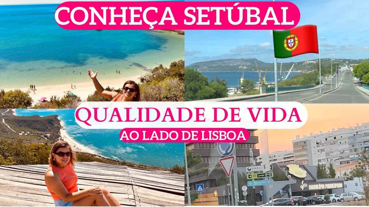 SETÚBAL, QUALIDADE DE VIDA AO LADO DE LISBOA, CONHECI 3 praias em 1 dia, Portugal 🇵🇹 2023