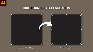 Illustrator Problem Solved | Hide Bounding Box Solution | Annoying Illustrator