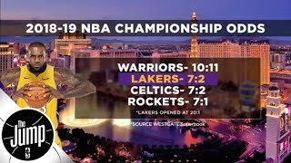 After getting LeBron James, Lakers now have second best NBA title odds for 2018-19 | The Jump | ESPN