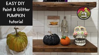 Paint and Glitter Pumpkin tutorial by Noelle O Designs 6,117 views 2 years ago 3 minutes, 46 seconds