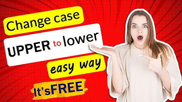 Free Text Case Converter | Change text to Uppercase, Lowercase, online change case | Convert case