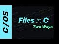 Reading and Writing Files in C, two ways (fopen vs. open)