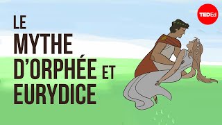 Le mythe tragique d'Orphée et Eurydice - Brendan Pelsue