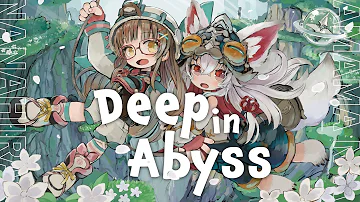 Deep in Abyss (メイドインアビスOP) / covered by ななひら × 天満ニア
