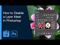 How to Disable a Layer Mask in Photoshop