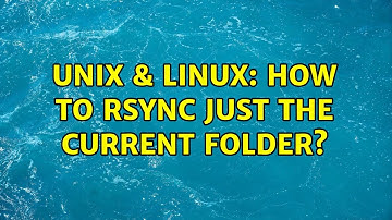 Unix & Linux: How to rsync just the current folder? (2 Solutions!!)