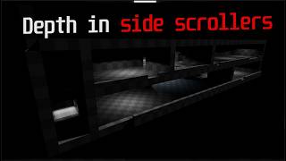 Level Design:  2.5d games (Side-scrollers)