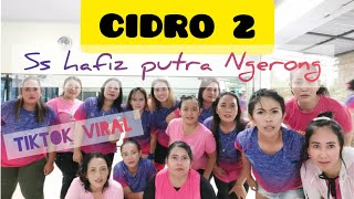 CIDRO 2 TIKTOK VIRAL | SS HAFIZ NGERONG | SENAM KREASI | NINA77
