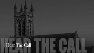 Hear The Call  (New Gospel Song)