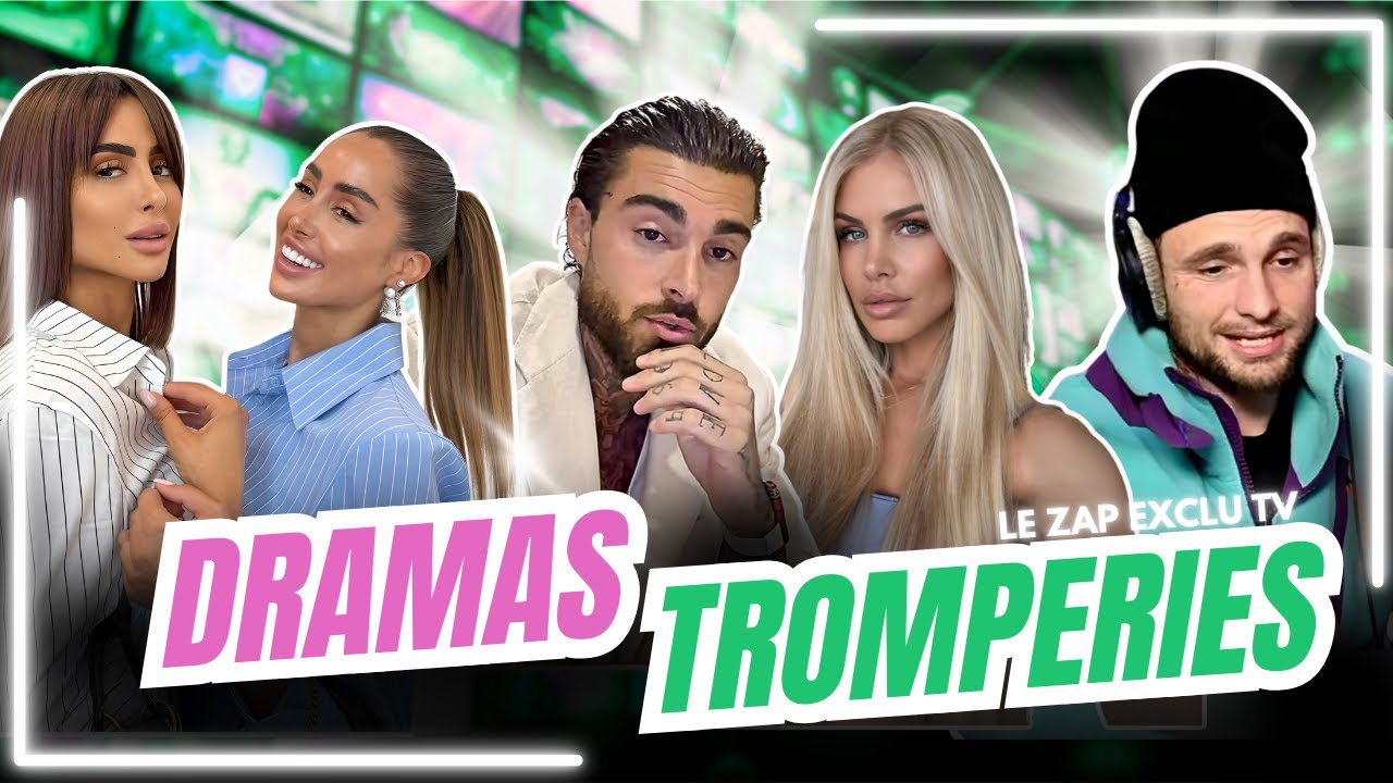 THIBAULT ENFONCE JESSICA, BASTOS DÉRAPE, ADIXIA TROMPE NICOLO AVEC SIMON, MARINE VS OCÉANE⎜ZAP n°35