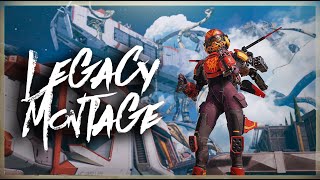 Legacy | Apex Legends Montage