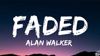 Alan Walker - Faded Ft. Iselin Solheim (Lyrics)