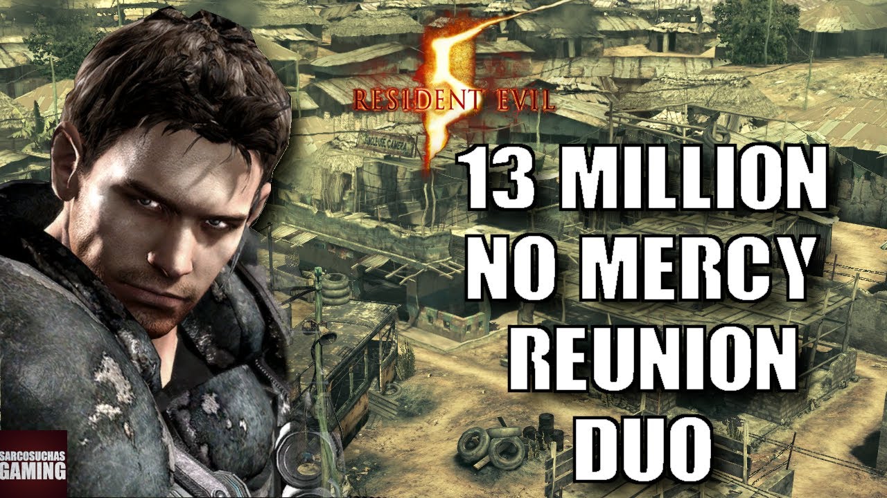 RE5 PC 60fps Mercenaries Reunion No Mercy Duo - Chris HM - 13889k