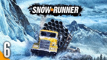 SnowRunner Part 6 | Driving The Fleetstar- Full Gameplay Walkthrough No Commentary