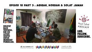 Download Lagu Episod 18 part 3 Aqiqah, Korban \u0026 Solat Jamak. MP3 Download Lagu Episod 18 part 3 Aqiqah, Korban \u0026 Solat Jamak. MP3