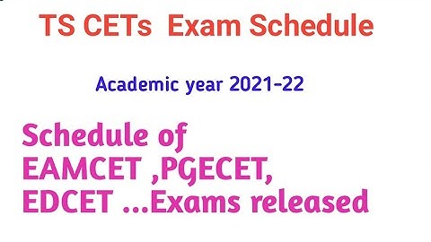 TS EAMCET 2021-22 Exam dates announced All CETs Schedule released
