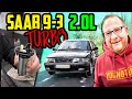 Keiner wollte IHN haben! - Saab 9-3 2.0L TURBO - FEHLERSUCHE erfolgreich!