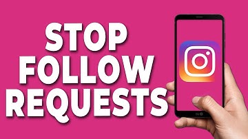How to Stop Follow Requests on Instagram