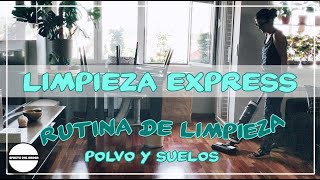 LIMPIEZA EXPRESS rutina POLVO y SUELO Efecto del Orden TINECO