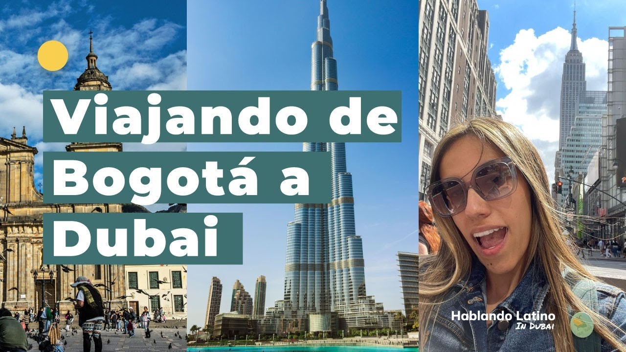 tour a dubai desde colombia