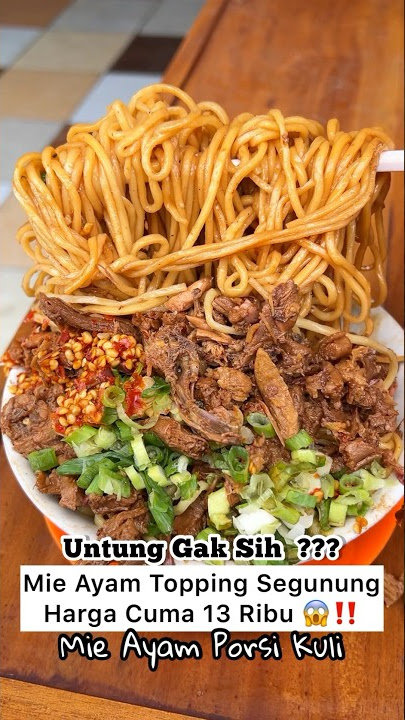 UNTUNG GA SIH ??? MIE AYAM 13 RIBU TOPPING SEGUNUNG !!! #ngeshortsbareng