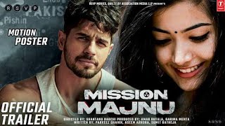 Mission majnu trailer |Sidharth Malhotra Rashmika Mandanna |Mission Majnu Song....