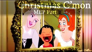 Christmas C'mon - MEP Part