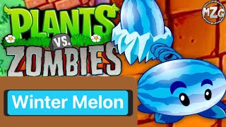 Plants vs Zombies 2 | Winter Melon
