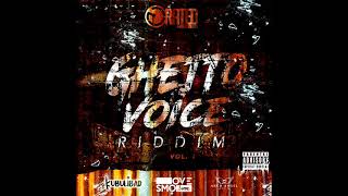 Ghetto Voice Riddim (Official Mix) (Full) Feat. Delly, Aima Moses, Koko Breakfast, Basiq,(June 2021)