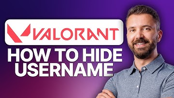 How To Hide Username In Valorant - Step By Step (2025)