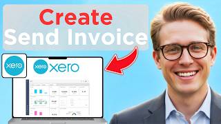 How to Create And Send an Invoice in Xero (Easy Guide)