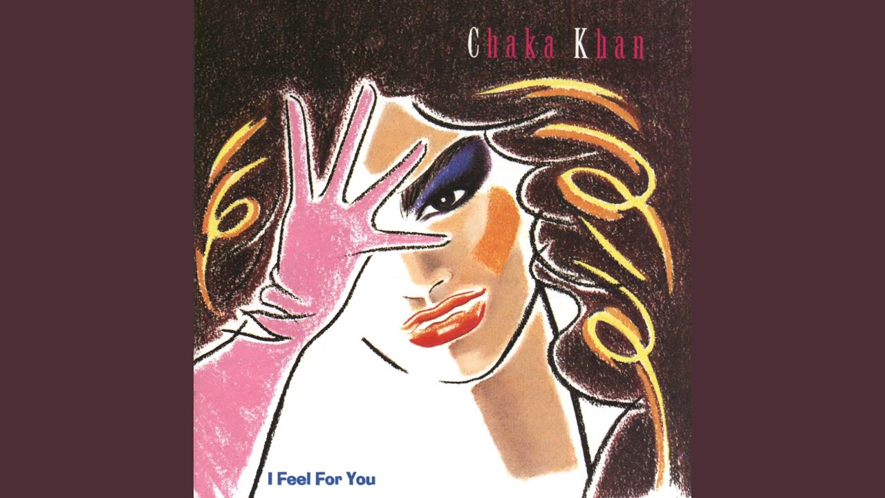 CHAKA KHAN / I FEEL FOR YOU ／ CHINATOWN [7inch - P-1926]：DANCE