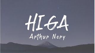 Video thumbnail of "Arthur Nery - Higa (lyrics)"