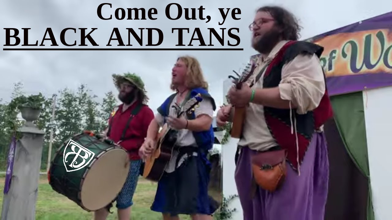 Come Out Ye Black and Tans Irish rebel song live at Maine Ren Faire
