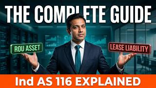 Lease Accounting - IFRS 16 / Ind AS 116 I ROU Assets and Lease Liability