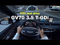 2021 GENESIS GV70 3.5 T-GDi AWD POV test drive
