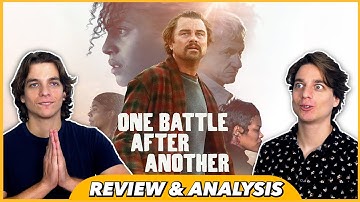 One Battle After Another - Review & Analysis