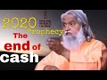 How to Prepare Ourselves Before 2021 | Cashless Society| Sadhu Sundar Selvaraj |Prophetic Conference