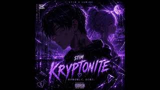 Kryptonite stim x lumine Prod Aria San nightcore