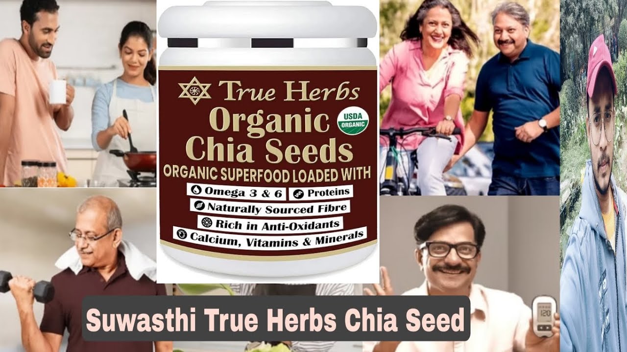 Suwasthi True Herbs Chia Seed Review