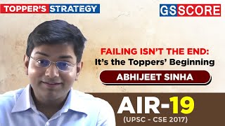Failing Isn’t the End — It’s the Toppers’ Beginning| Abhijeet Sinha | AIR 19 | 2017