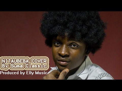 Harmonize - Nitaubeba Cover [Official Video] @sumaclassic