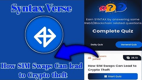 Syntax Verse General today quiz answer| How SIM Swaps Can Lead to Crypto Theft Quiz Answer