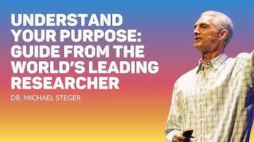 Understand Your Purpose: Guide from the World