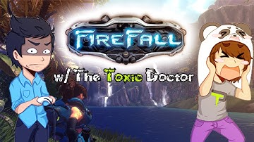 SCREAMS AND LAG - Firefall w/TheToxicDoctor | Lixian Tries