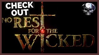 Check Out: No Rest For The Wicked